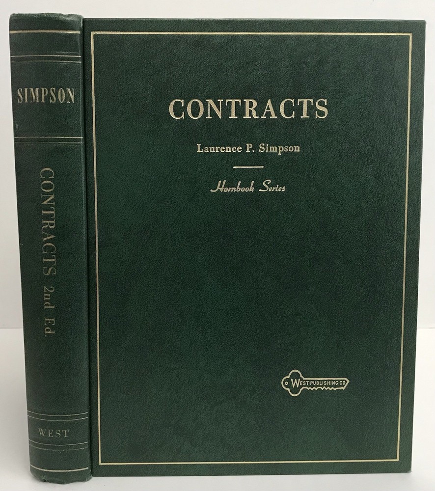 Contracts 2nd Edition Laurence P. Simpson Hornbook Series 1965 Hardcover