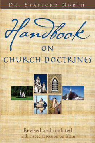 Handbook on Church Doctrines, Paperback by North, Stafford, Brand New, Free s...