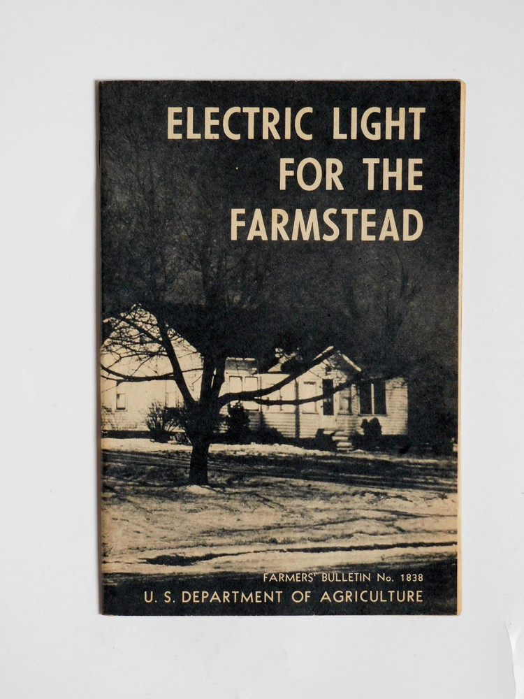 Vintage 1951 Electric Light For The Farmstead Farmers Bulletin From Congressman