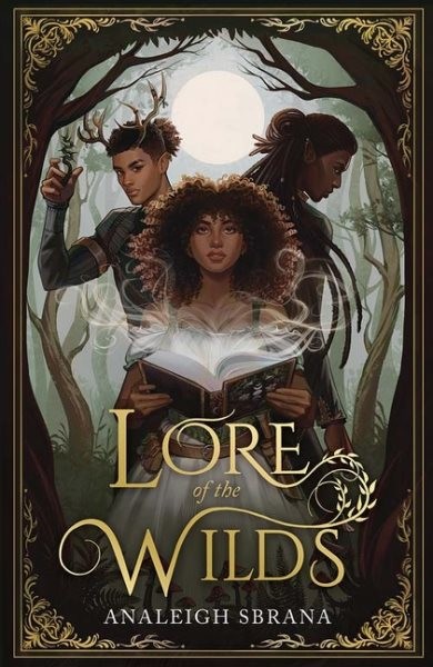 Lore Of The Wilds by Sbrana, Analeigh, Brand New, Free shipping in the US