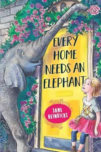 Every Home Needs an Elephant - Paperback, by Heinrichs Jane - Very Good