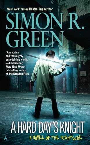 A Hard Day's Knight (A Nightside - Paperback, by Green Simon R. - Very Good