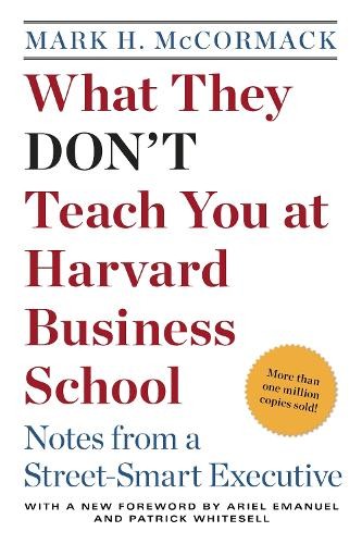 What They Don't Teach You at Harvar..., McCormack, Mark