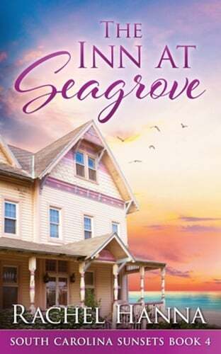 The Inn At Seagrove by Rachel Hanna: New