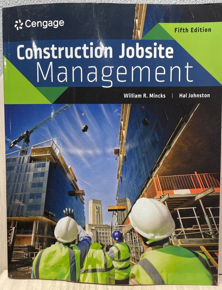 Construction Jobsite Management by William Mincks 5th Edition Paperback 2024