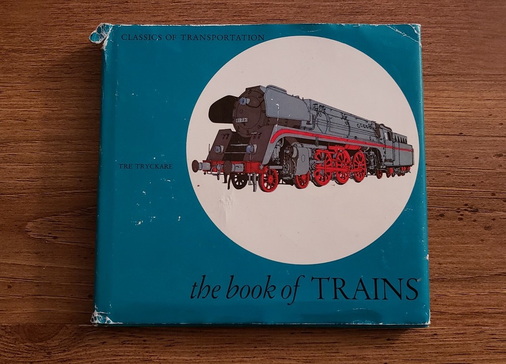 The Book Of Trains By Tre Tryckare Vintage Classics of Transportation Pre-owned