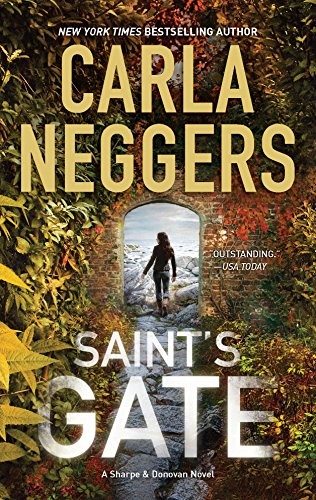Saint's Gate (Sharpe and Donovan) by Neggers, Carla Paperback / softback BookFREE US DELIVERY | ISBN: 0778313689 | Quality Books