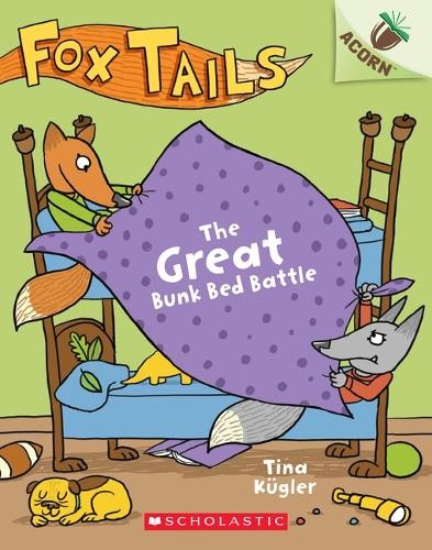 Tina Kügler The Great Bunk Bed Battle: An Acorn Book (Fox Tails #1) (Paperback)Another great item from Rarewaves USA | Free delivery!