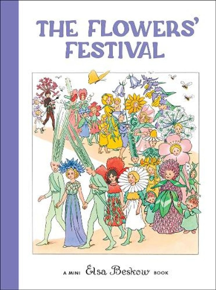 The Flowers' Festival by Elsa Beskow (English) Hardcover Book