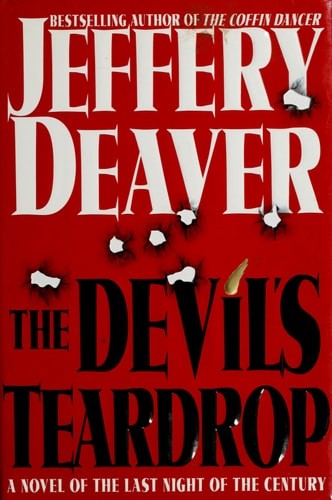 The Devil's Teardrop: A Novel of the Last Night of the Century (A Lincoln Rhyme
