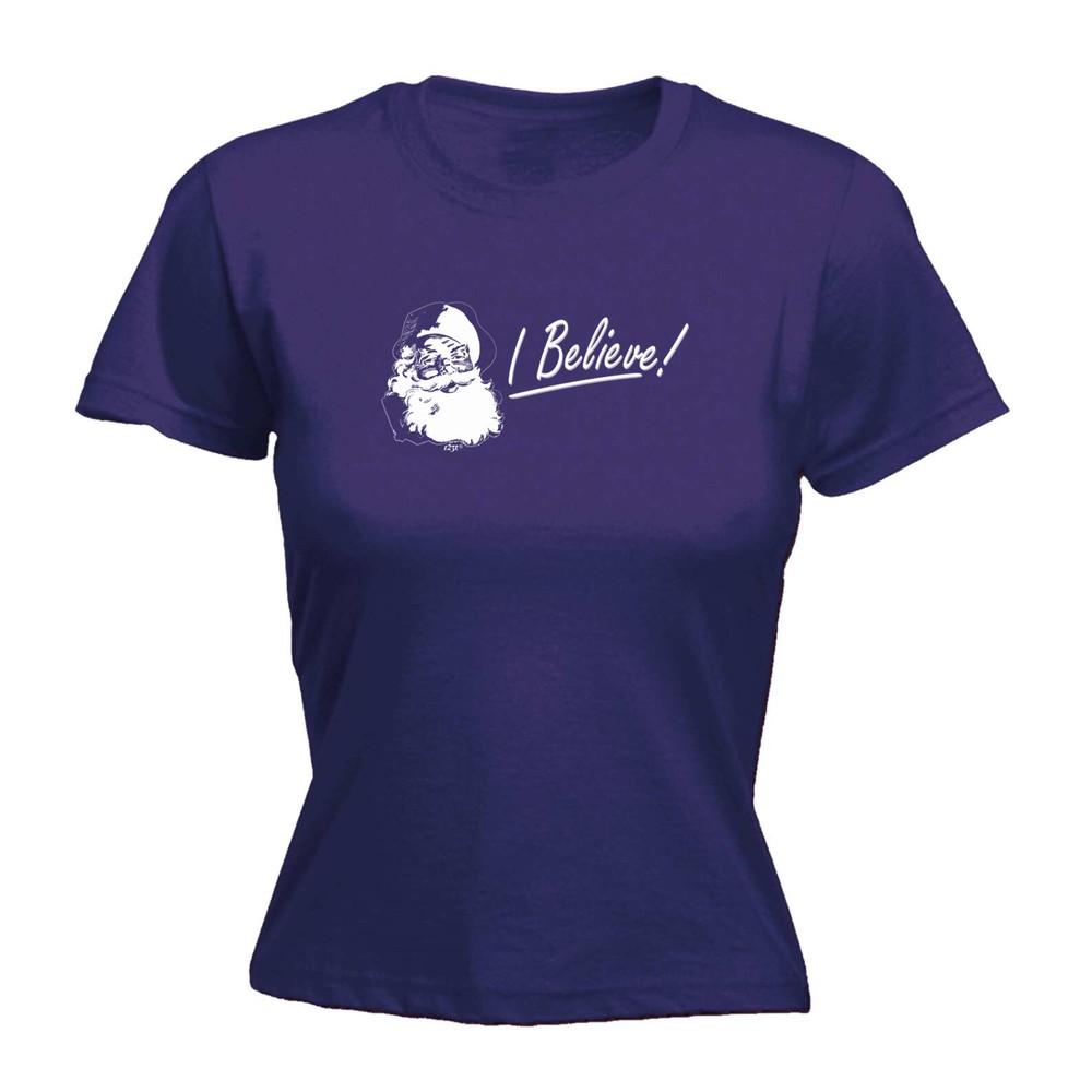 Christmas Believe Santa - Womens T Shirt Funny T-Shirt Novelty gift tshirt