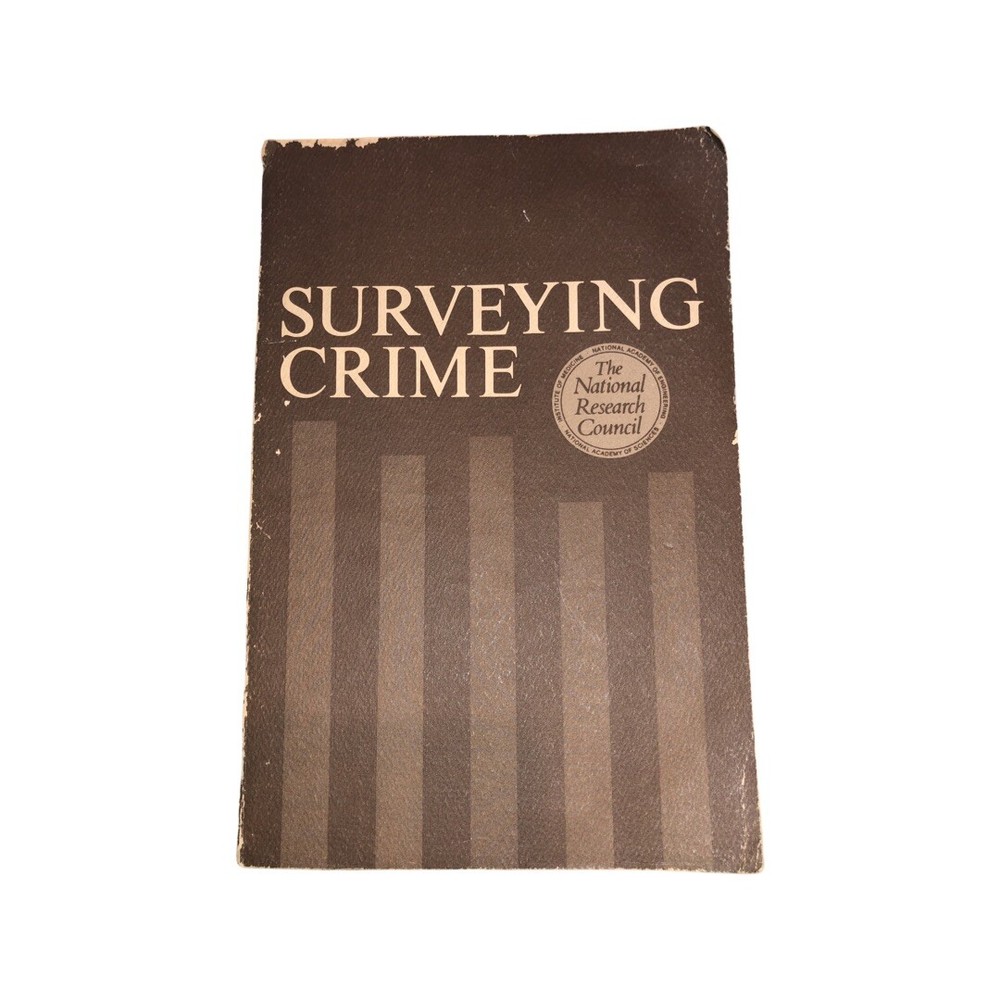 Surveying Crime National Academy of Sciences 1976 Panel For Evaluation Of Crime-image