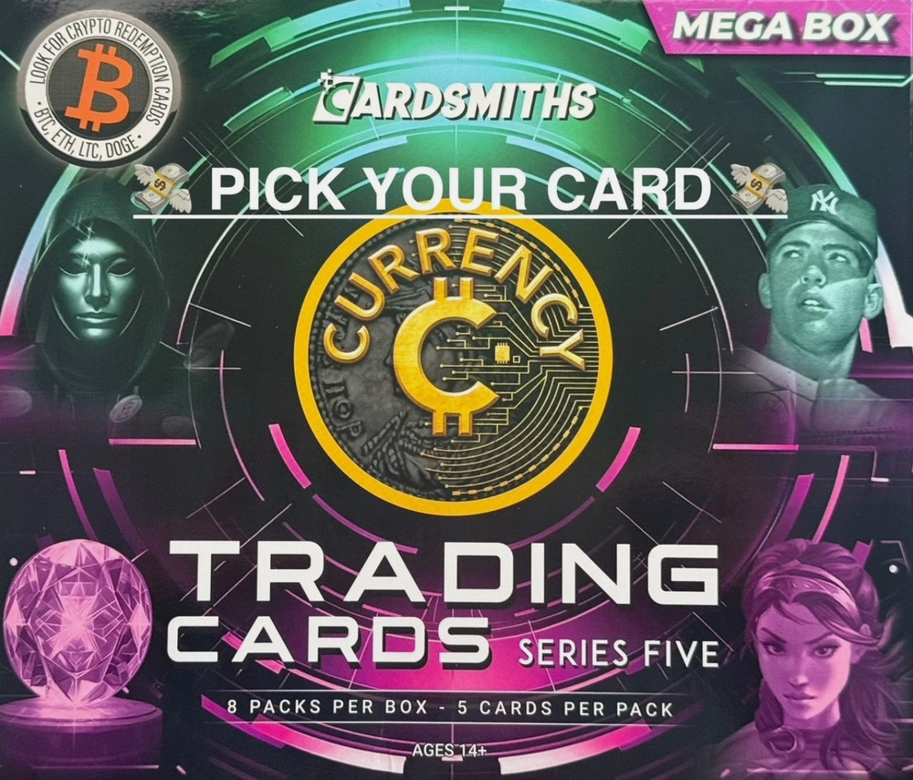 2025 Cardsmiths Currency Series 5 - S5 Pick Your Card - Base Card