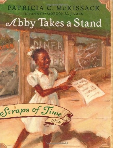 Abby Takes a Stand: Scraps of Time #1 - Hardcover By McKissack, Patricia - GOOD
