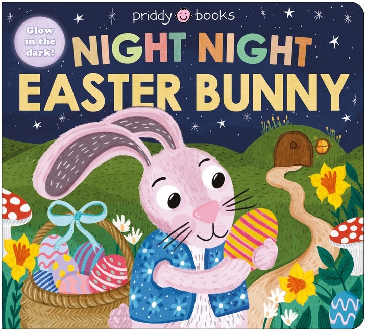 Night Night Easter Bunny (Night Night Books): A Bedtime Book...