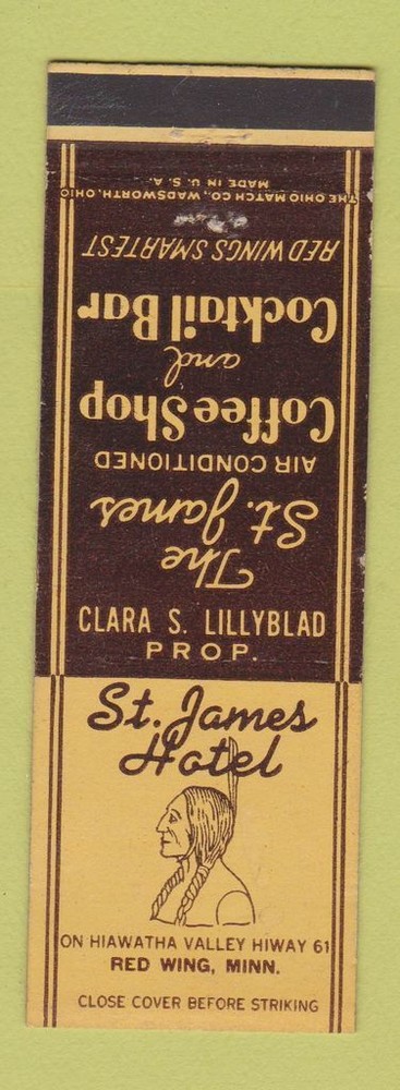 Matchbook Cover - St James Hotel Red Wing MN Indian