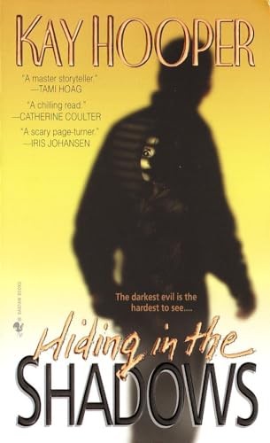 Hiding in the Shadows: A Bishop/Special Crimes Unit Novel by Hooper