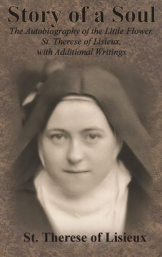 Story Of A Soul by Lisieux, St. Therese Of, Like New Used, Free shipping in t...