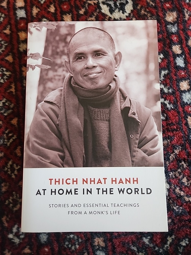 At Home in the World : Stories and Essential Teachings from a Monk's Life by...
