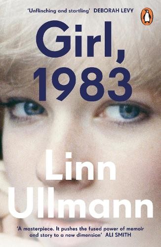 Linn Ullmann Girl, 1983 (Paperback) (UK IMPORT)All Tariffs and Duties included - no additional charges