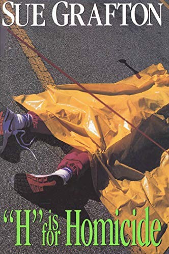 H Is for Homicide: A Kinsey Millhone N..., Grafton, Sue