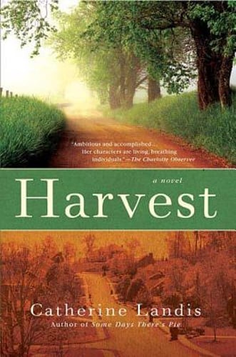 Harvest by Catherine Landis: New