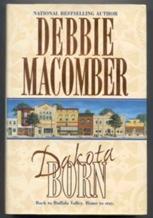 Dakota Born Hardcover Debbie MacomberFree US Delivery | ISBN:1551665603