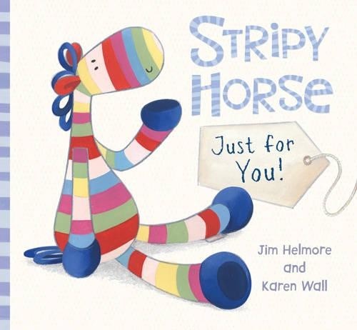 Stripy Horse, Just for You by Wall, Karen Board book Book The Fast Free ShippingFREE US DELIVERY | ISBN: 1405253053 | Quality Books