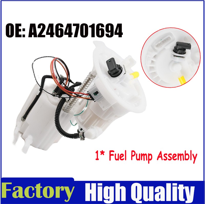 Fuel Pump Assembly For Mercedes-Benz CLA200 GLA250 2.0L 2014-2017 A2464701694