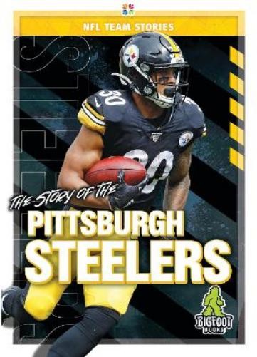 Diane Bailey The Story of the Pittsburgh Steeler (Hardback) NFL Team StoriesAnother great item from Rarewaves USA | Free delivery!