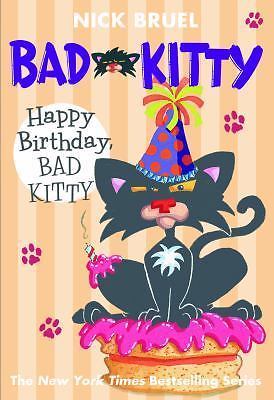 Happy Birthday, Bad Kitty (paperback black-and-white edition), USED-Good, Bruel,