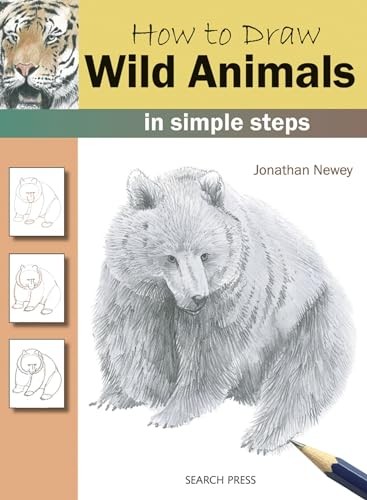 How to Draw Wild Animals: in Simple Steps by Jonathan Newey Paperback Book TheFREE US DELIVERY | ISBN: 1844485730 | Quality Books