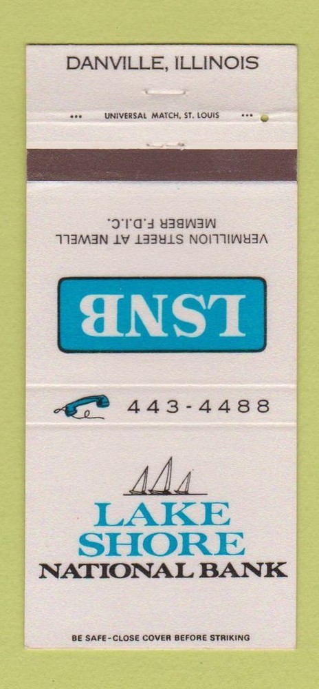 Vintage Matchbook Cover - Lake Shore National Bank Danville IL 30 Strike