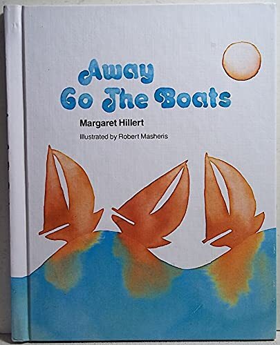 Away Go the Boats (Modern Curriculu..., Hillert, Margar