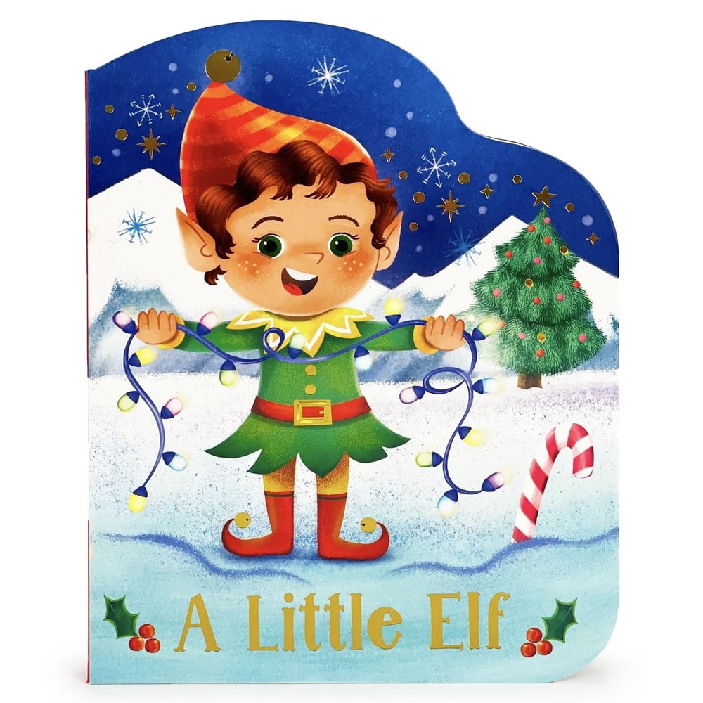A Little Elf - An Elf-Shaped Christmas Board Book (Small Shaped Children's Chris