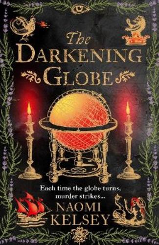 Naomi Kelsey The Darkening Globe (Paperback)Another great item from Rarewaves USA | Free delivery!
