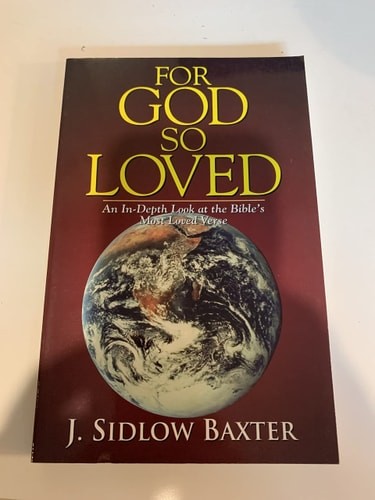 For God So Loved by Baxter, J. Sidlow, Acceptable Book