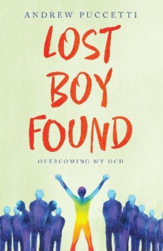 Andrew Puccetti Lost Boy Found (Paperback)