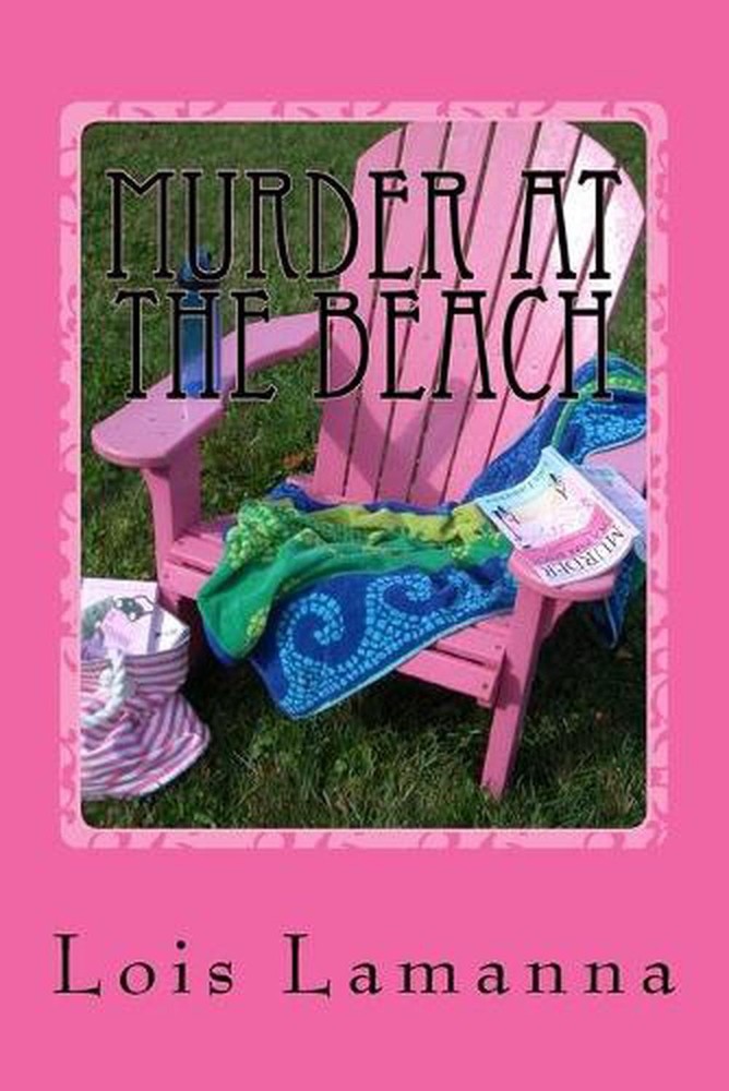 Murder at the Beach by Lois Lamanna (English) Paperback Book