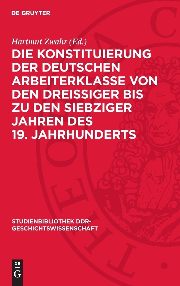 Die Konstituierung Der Deutschen Arbeiterklasse Von Den Dreissiger Bi (Hardback)Another great item from Rarewaves USA | Free delivery!