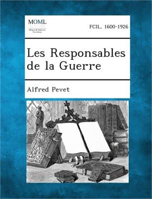 Les Responsables de La Guerre (Paperback or Softback)