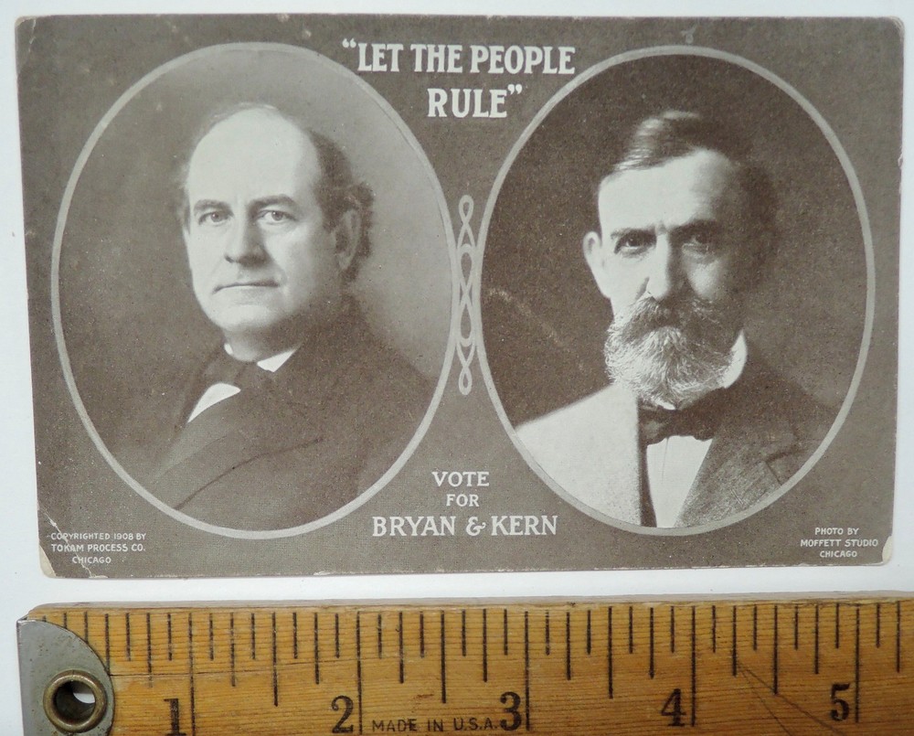 1908 “Let The People Rule” William Jennings Bryan and Kern Postcard