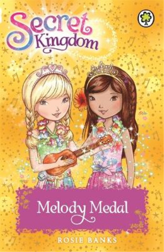 Rosie Banks Secret Kingdom: Melody Medal (Paperback) Secret KingdomAnother great item from Rarewaves USA | Free delivery!