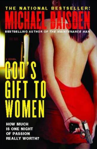 God's Gift to Women: A Novel - Paperback By Baisden, Michael - GOOD