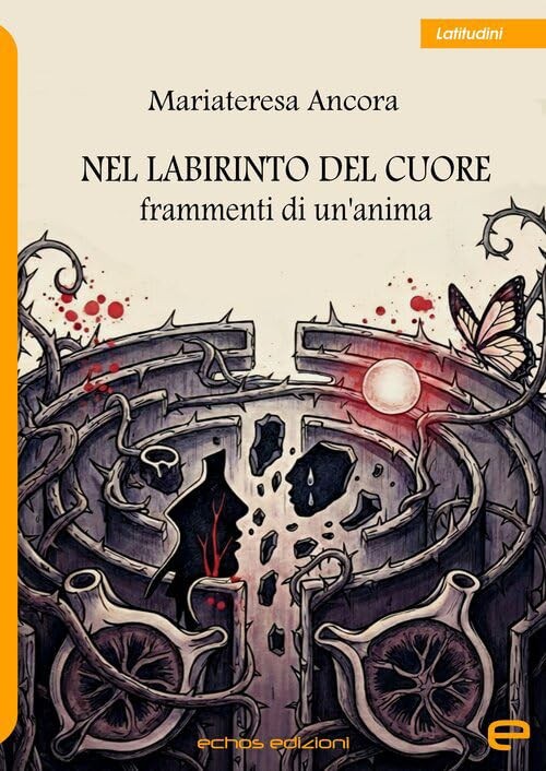 Mariateresa Ancora Nel labirinto del cuore. Frammenti di un'anima (Paperback)Another great item from Rarewaves USA | Free delivery!