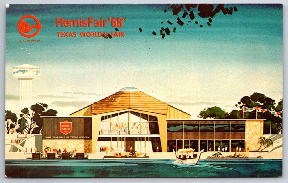HemisFair 1968 Texas Worlds Fair~Lone Star Hall Of History Bldg~Vintage Postcard