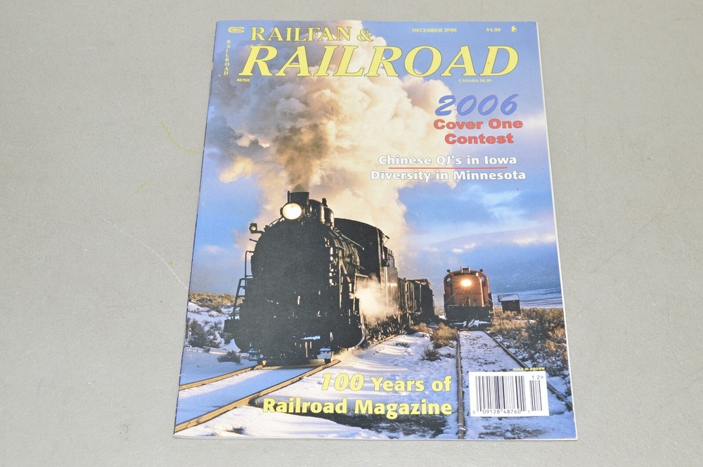 magazine train railfan & railroad December 2006 Chinese QJ IA Diversity MN