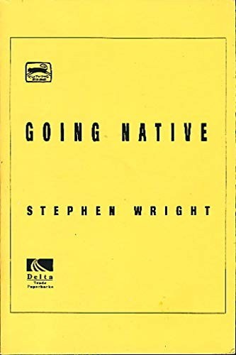 Going Native by Wright, Stephen Paperback / softback Book The Fast Free ShippingFREE US DELIVERY | ISBN: 0349106428 | Quality Books