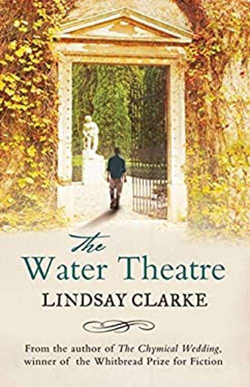 The Water Theatre Paperback Lindsay ClarkeFree US Delivery | ISBN:1846881307
