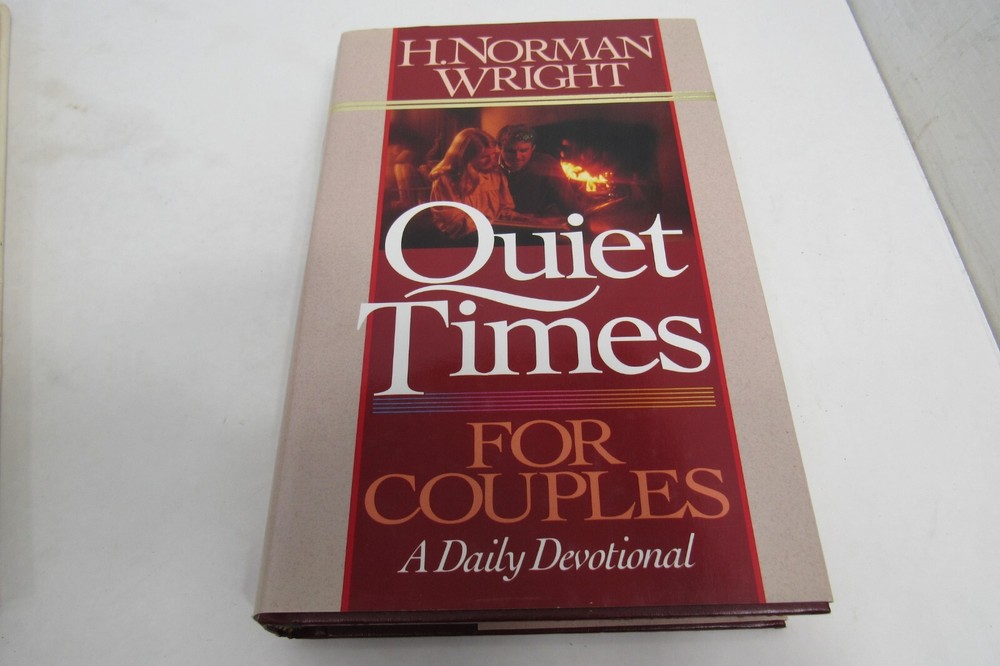 Quiet Times for Couples : A Daily Devotional by H. Norman Wright (1990,...